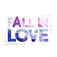 Eric Raymond – Fall In Love