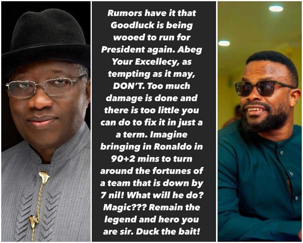 2023: Don’t Be Tempted To Run For Presidency, Actor, Okon Lagos Warns Jonathan